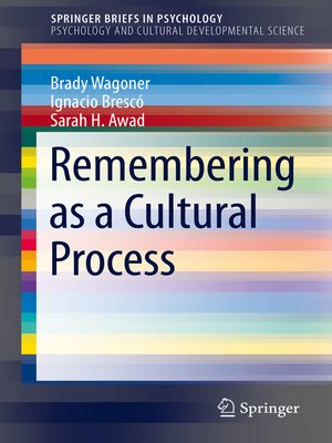 cover image of Remembering as a Cultural Process